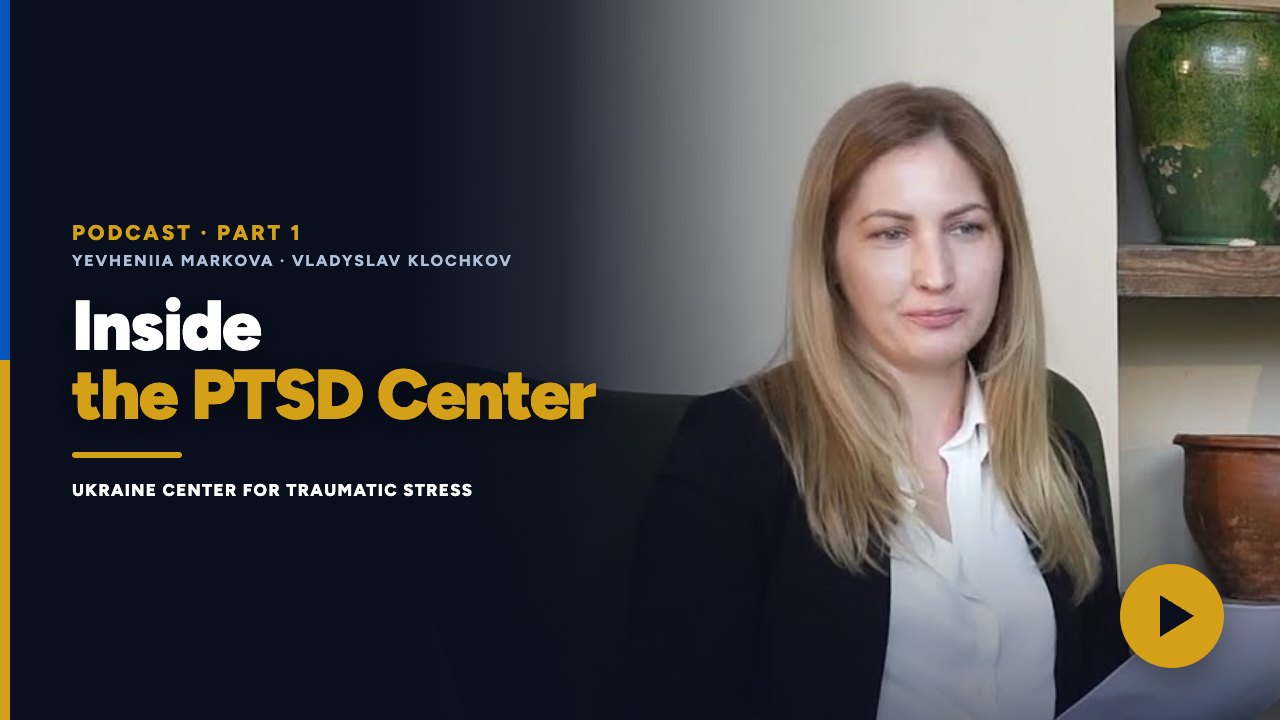 Introduction to the PTSD Center with Gen. Klochkov (Part 1)